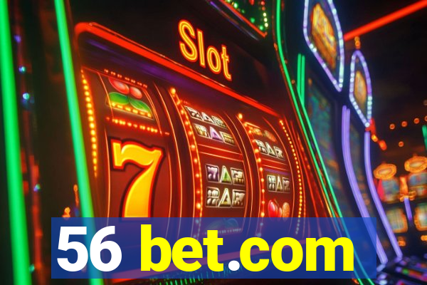 56 bet.com